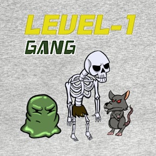 Level - 1 Gang T-Shirt